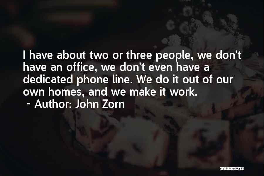 John Zorn Quotes 1598274