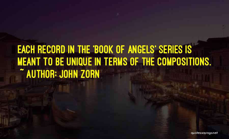 John Zorn Quotes 1714543