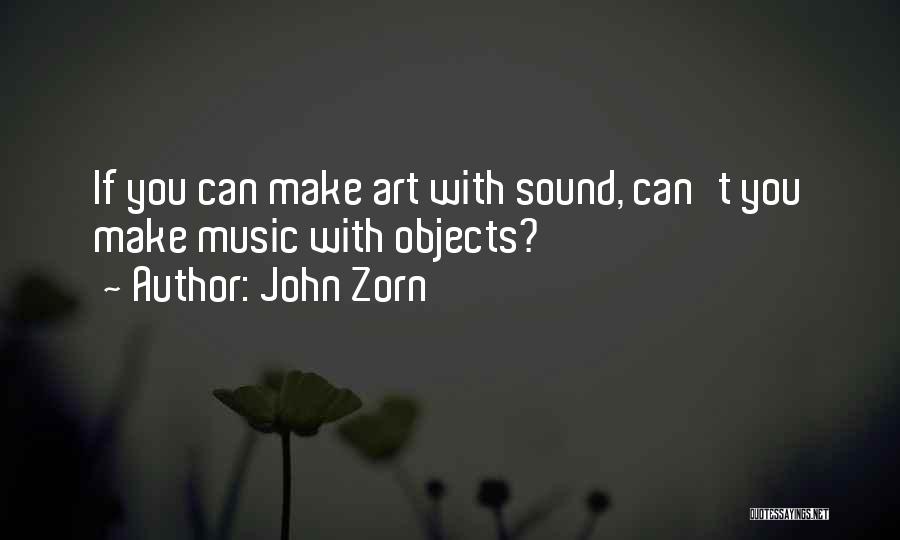 John Zorn Quotes 185040