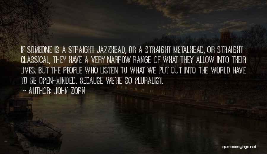 John Zorn Quotes 392730