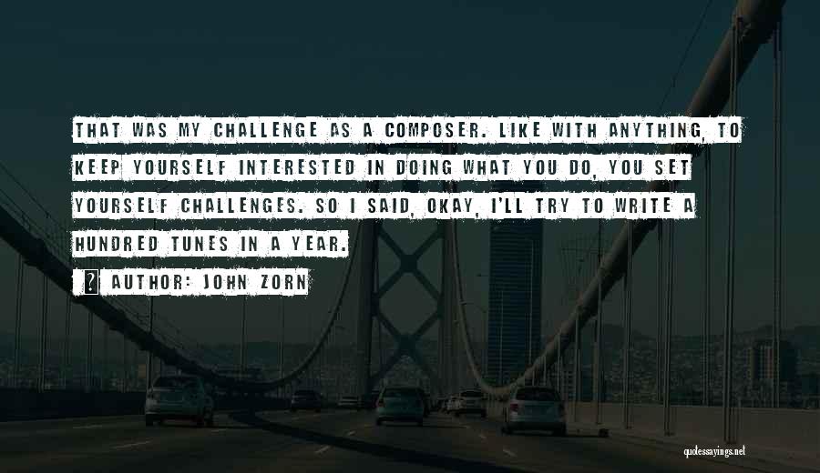 John Zorn Quotes 731438