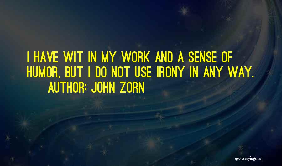 John Zorn Quotes 93087