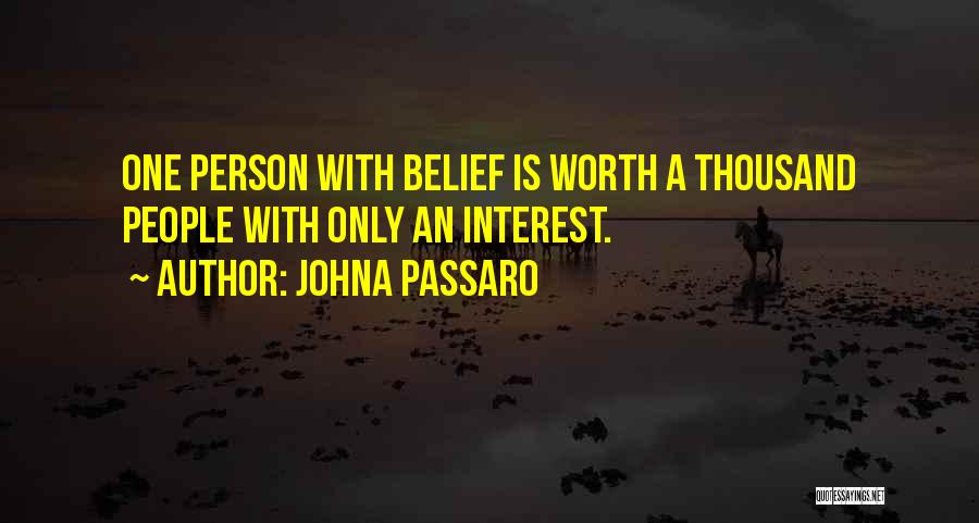 JohnA Passaro Quotes 1125774