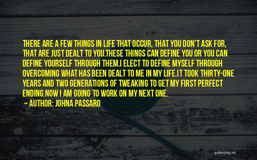 JohnA Passaro Quotes 831954