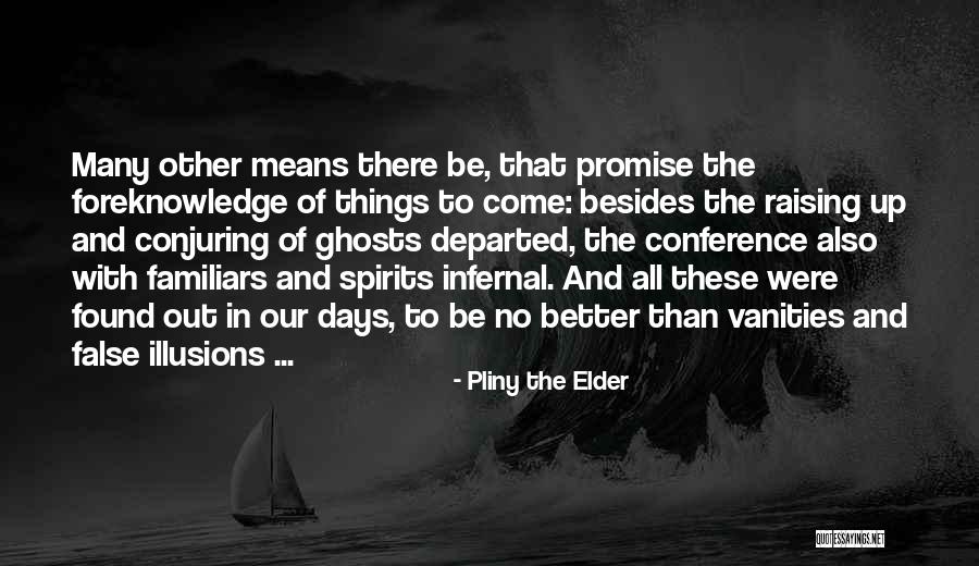 Johnagin Comedian Quotes By Pliny The Elder Johnagin Comedian Quotes By Pliny The Elder