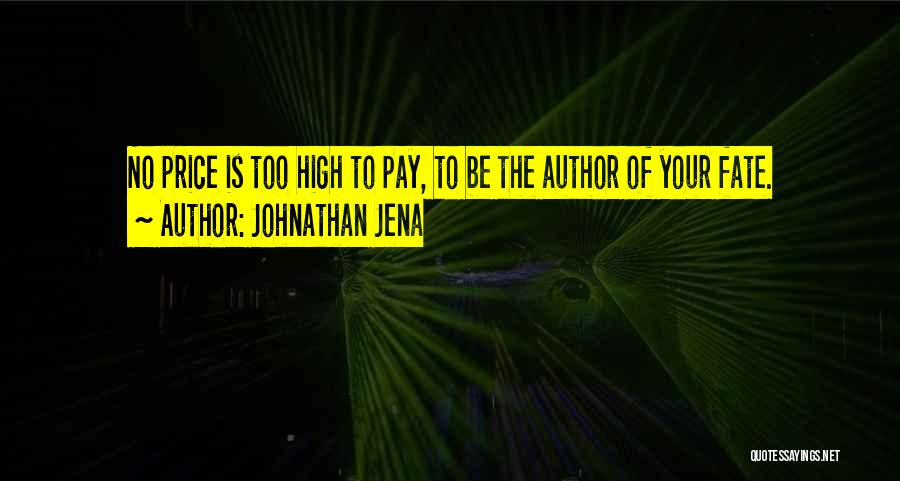 Johnathan Jena Quotes 695290