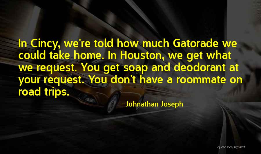 Johnathan Joseph Quotes 2210167