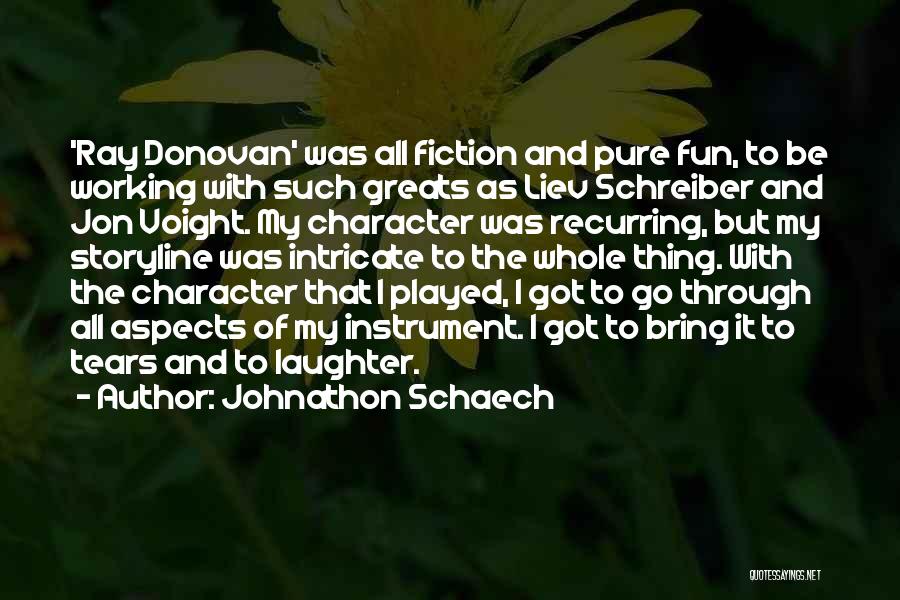 Johnathon Schaech Quotes 2003461