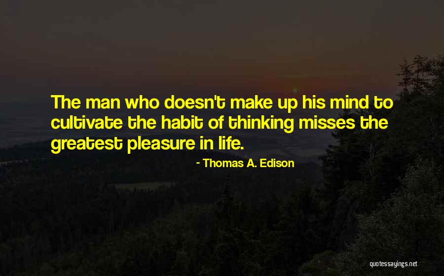 Johnelle Dresser Quotes By Thomas A. Edison Johnelle Dresser Quotes By Thomas A. Edison