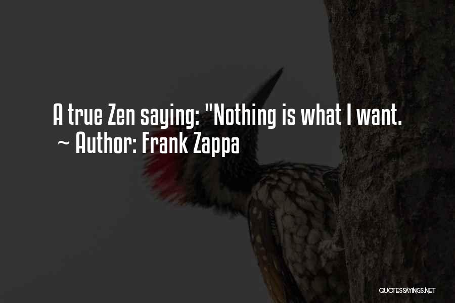 Johngardner Quotes By Frank Zappa