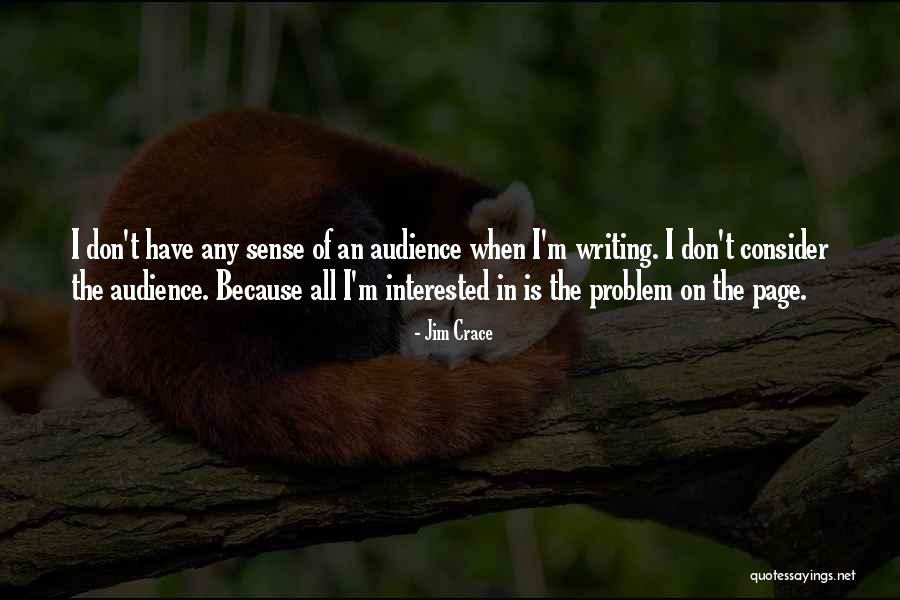 Johnisha Knight Quotes By Jim Crace Johnisha Knight Quotes By Jim Crace
