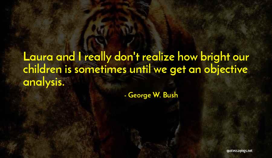 Johnisha Williams Quotes By George W. Bush Johnisha Williams Quotes By George W. Bush