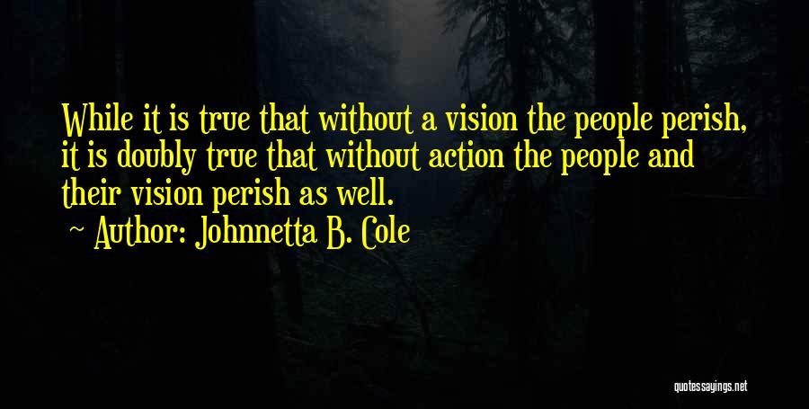 Johnnetta B. Cole Quotes 1417238