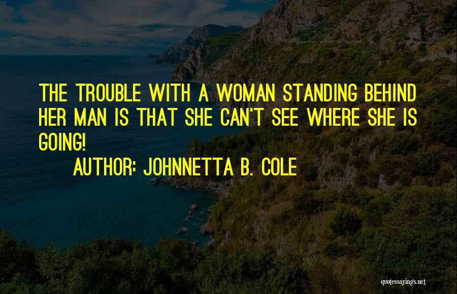 Johnnetta B. Cole Quotes 1666072
