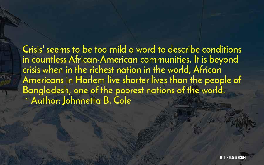 Johnnetta B. Cole Quotes 751848