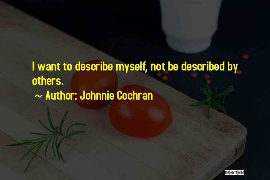Johnnie Cochran Quotes 331550