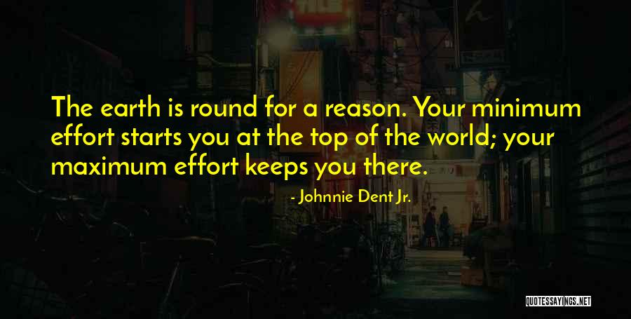 Johnnie Dent Jr. Quotes 337293