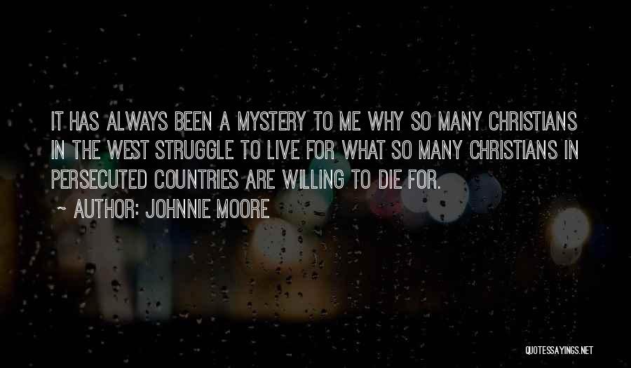 Johnnie Moore Quotes 403156