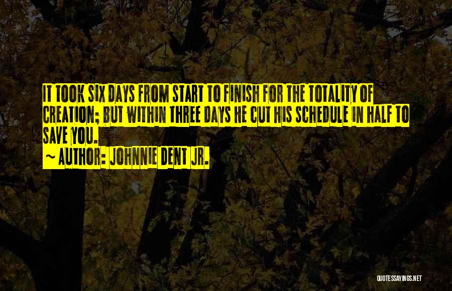 Johnnie To Quotes By Johnnie Dent Jr.