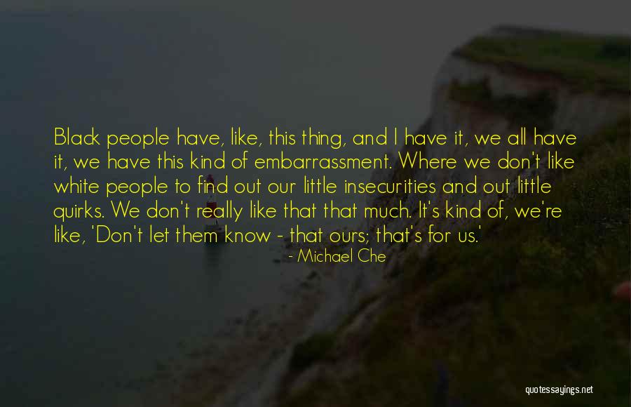 Johnnies Edmond Quotes By Michael Che Johnnies Edmond Quotes By Michael Che