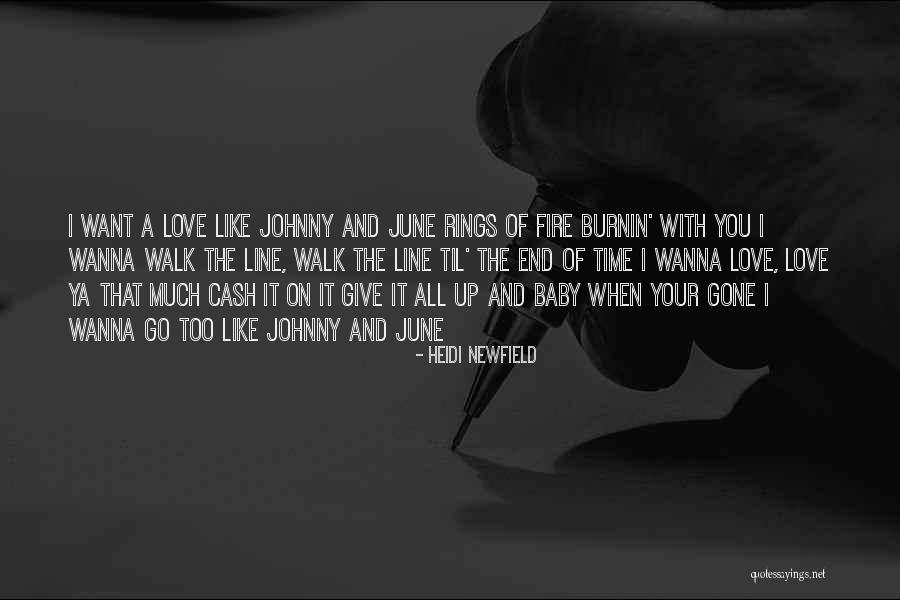 Johnny And June Quotes By Heidi Newfield Johnny And June Quotes By Heidi Newfield
