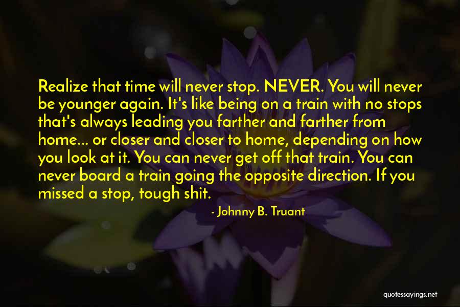 Johnny B. Truant Quotes 2271510 Johnny B. Truant Quotes 2271510