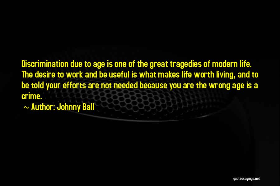 Johnny Ball Quotes 1899867