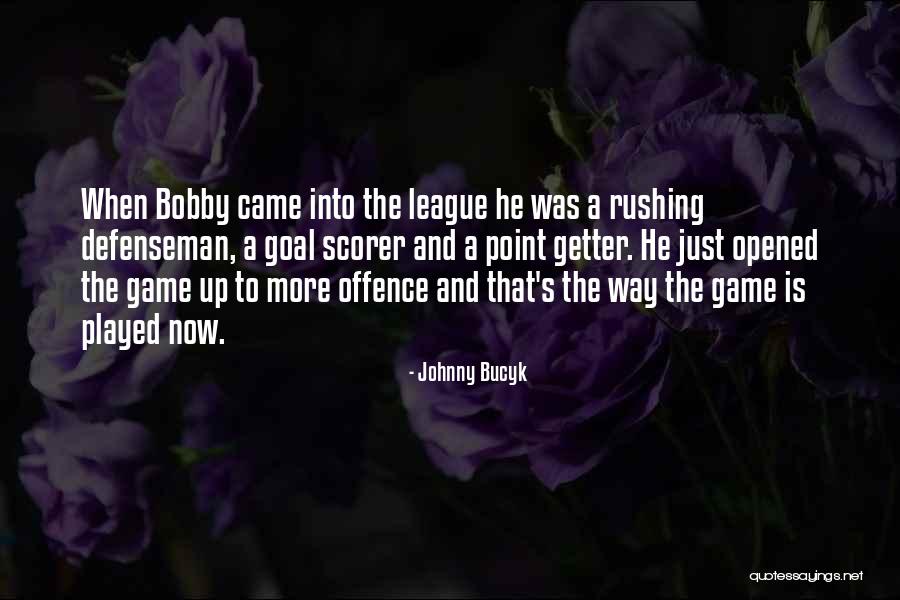 Johnny Bucyk Quotes 1627079 Johnny Bucyk Quotes 1627079