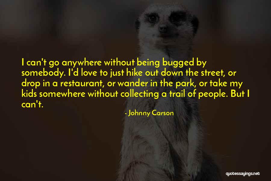 Johnny Carson Love Quotes By Johnny Carson