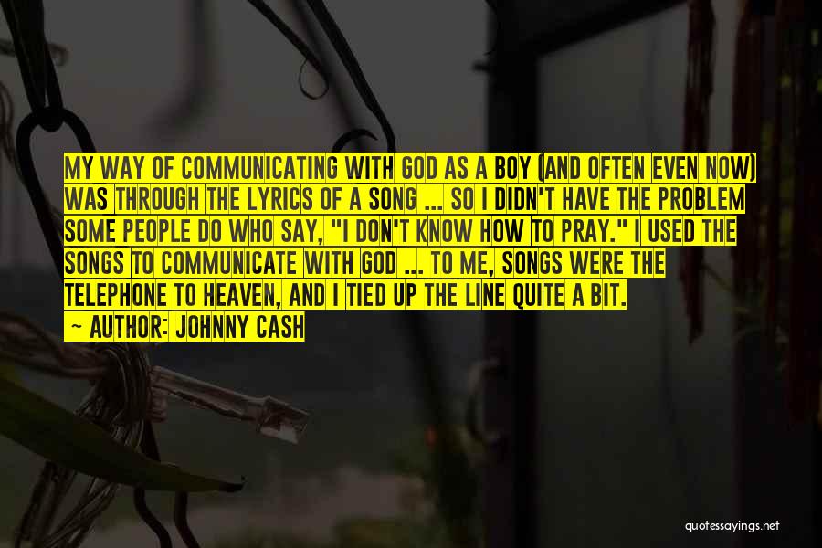 Johnny Cash Quotes 1343169