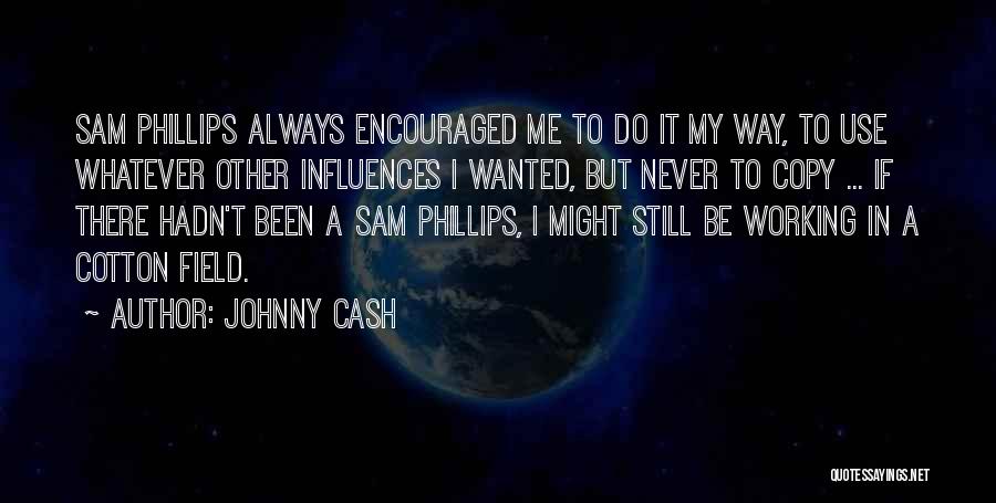 Johnny Cash Quotes 1444888