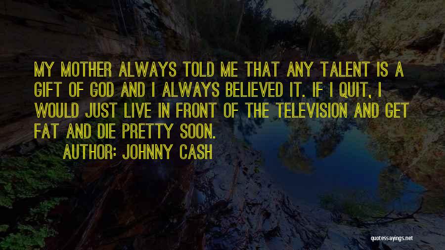 Johnny Cash Quotes 533759