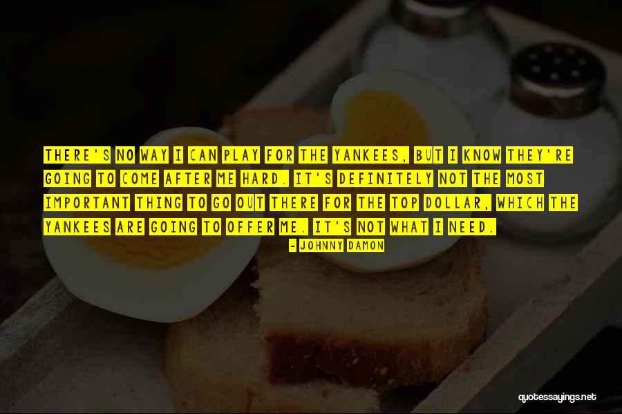 Johnny Damon Quotes 1205975 Johnny Damon Quotes 1205975