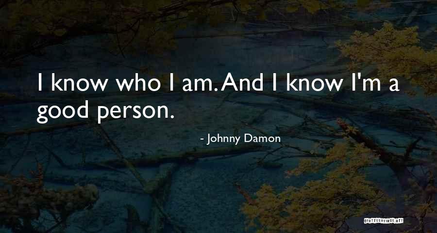 Johnny Damon Quotes 1245482