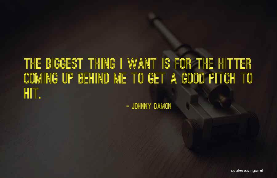 Johnny Damon Quotes 1915559 Johnny Damon Quotes 1915559
