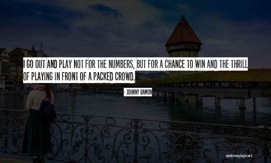 Johnny Damon Quotes 2101268 Johnny Damon Quotes 2101268