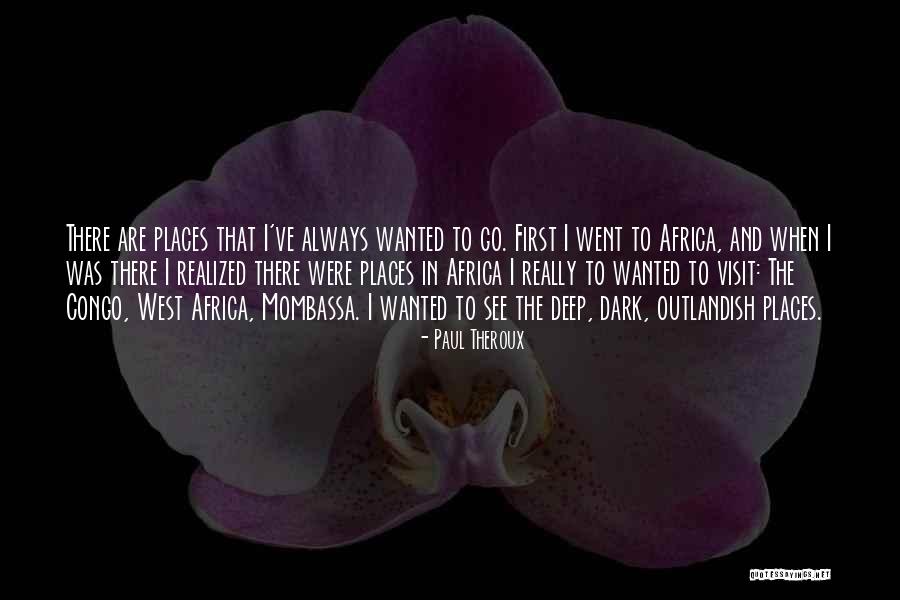 Johnny Dang Quotes By Paul Theroux Johnny Dang Quotes By Paul Theroux