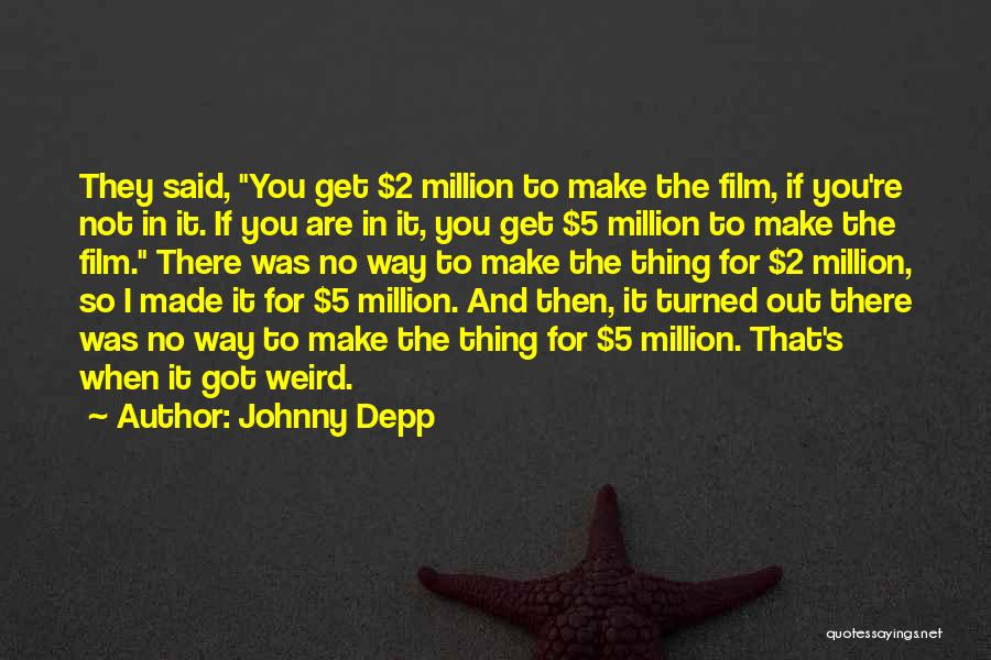 Johnny Depp Quotes 2092359