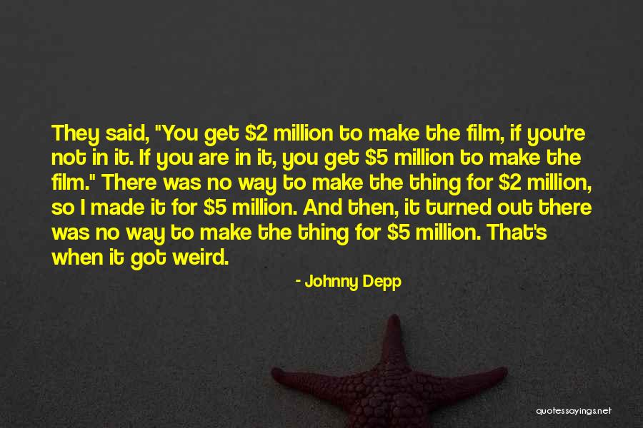 Johnny Depp Quotes 2092359