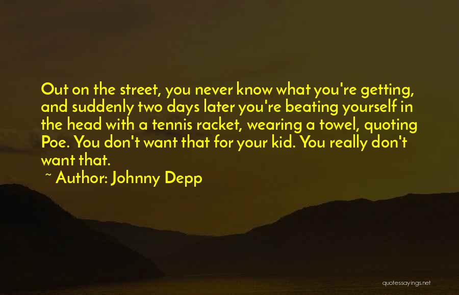 Johnny Depp Quotes 2224673