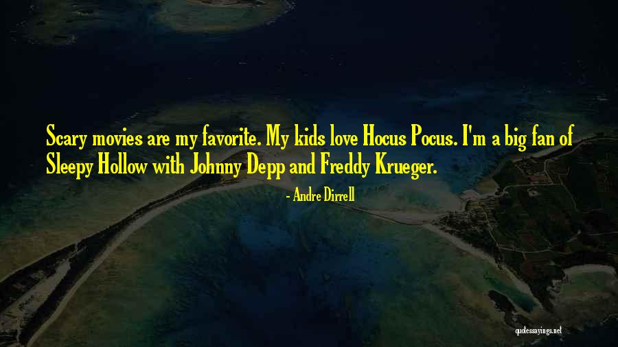 Johnny Depp Sleepy Hollow Quotes By Andre Dirrell Johnny Depp Sleepy Hollow Quotes By Andre Dirrell