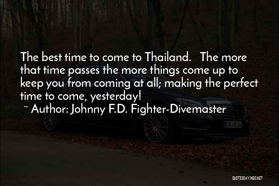 Johnny F.D. Fighter-Divemaster Quotes 1524458