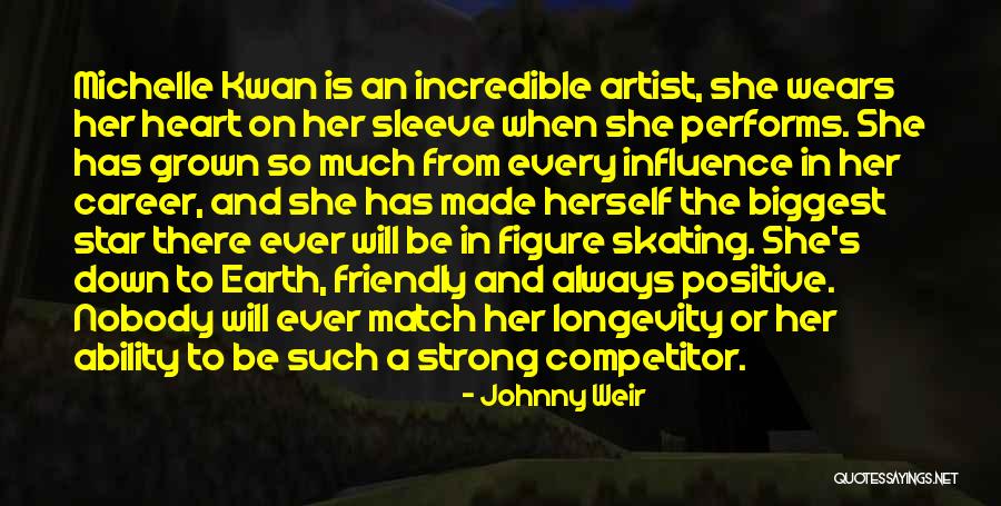 Johnny Friendly Quotes By Johnny Weir