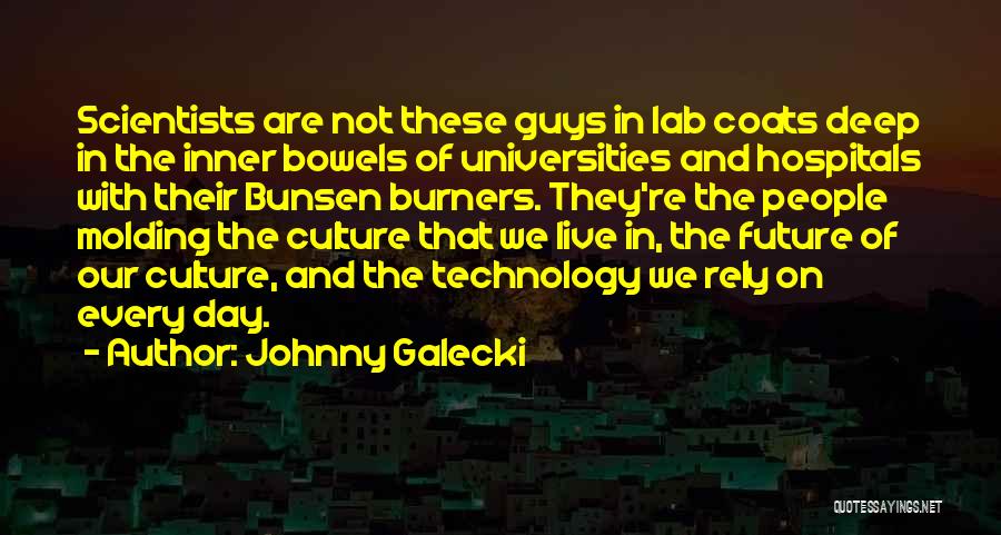 Johnny Galecki Quotes 1490690