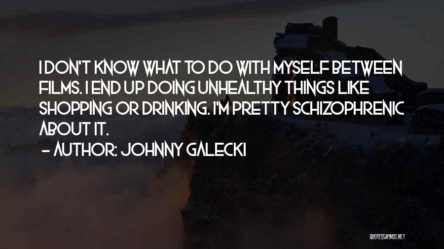 Johnny Galecki Quotes 2208689