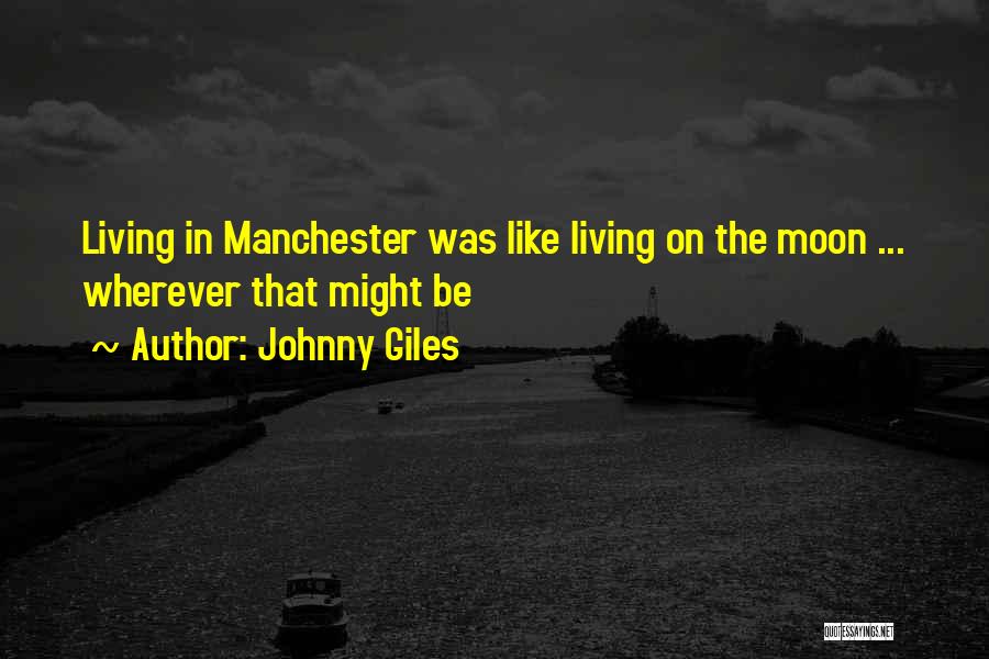 Johnny Giles Quotes 1465824