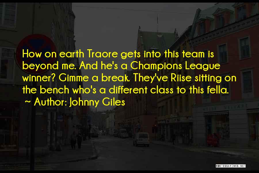Johnny Giles Quotes 203174