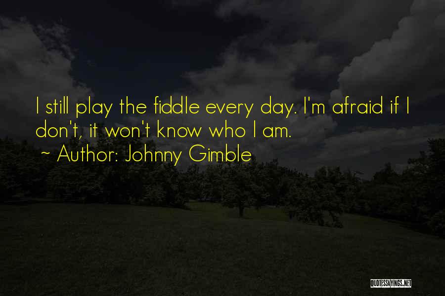 Johnny Gimble Quotes 2008357