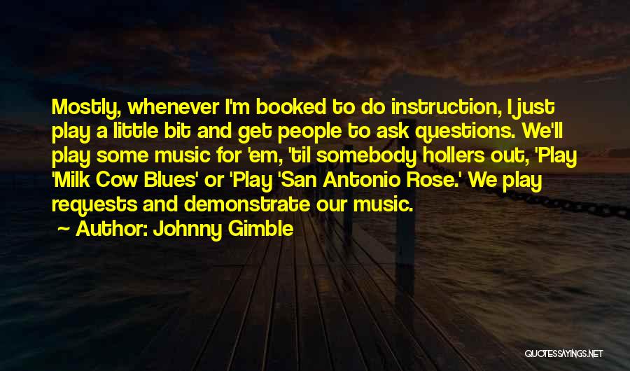 Johnny Gimble Quotes 662639