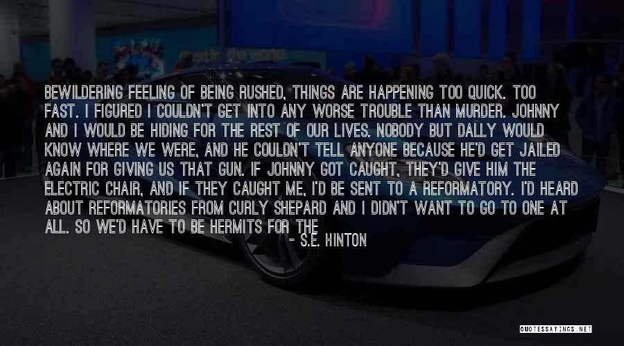 Johnny Got His Gun Quotes By S.E. Hinton Johnny Got His Gun Quotes By S.E. Hinton